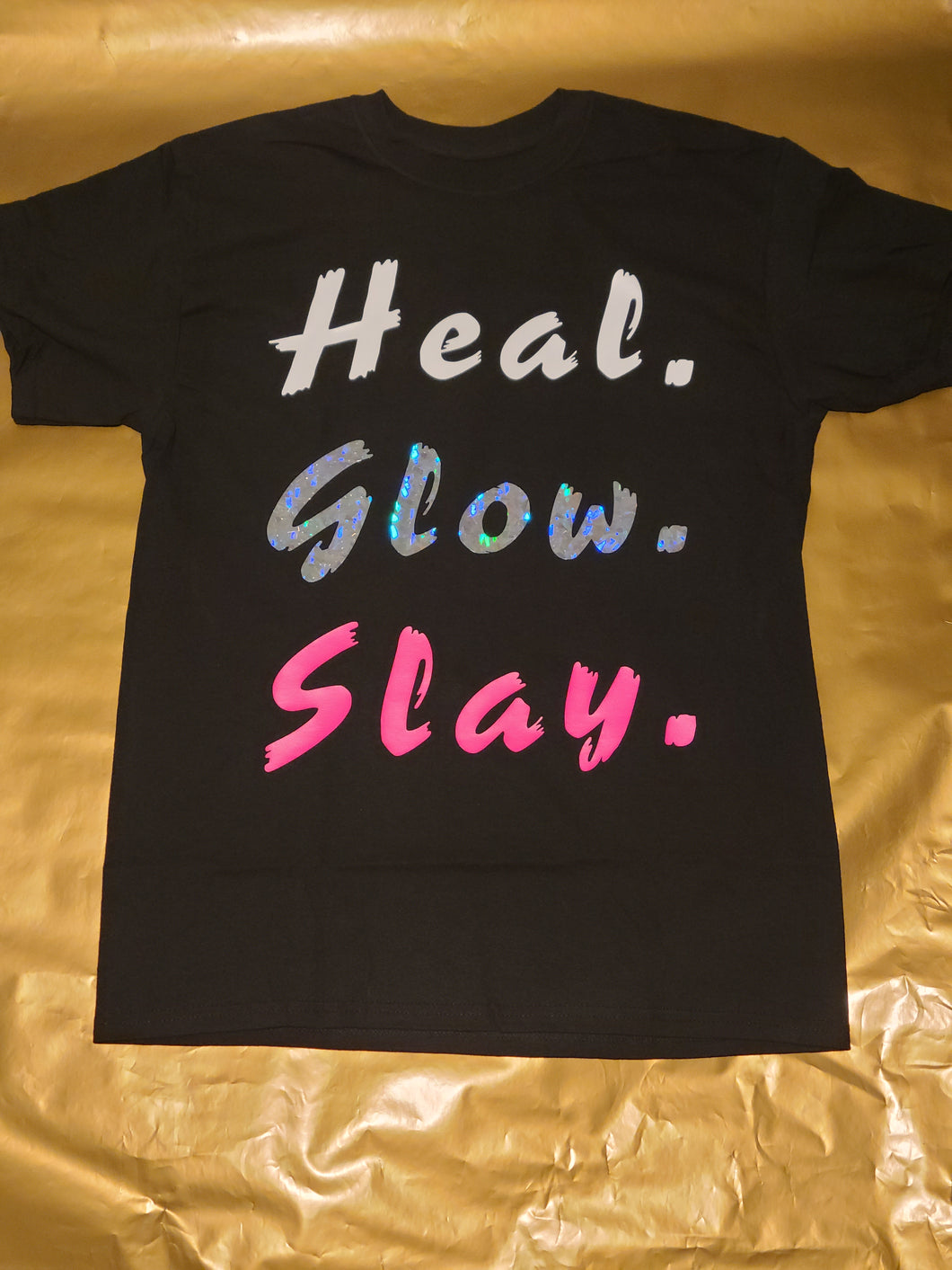 Heal Glow Slay Tshirt